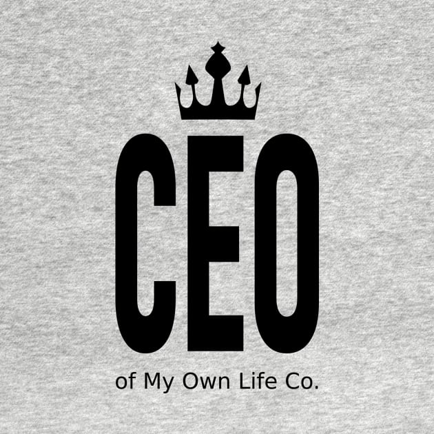 CEO of My Own Life by denip